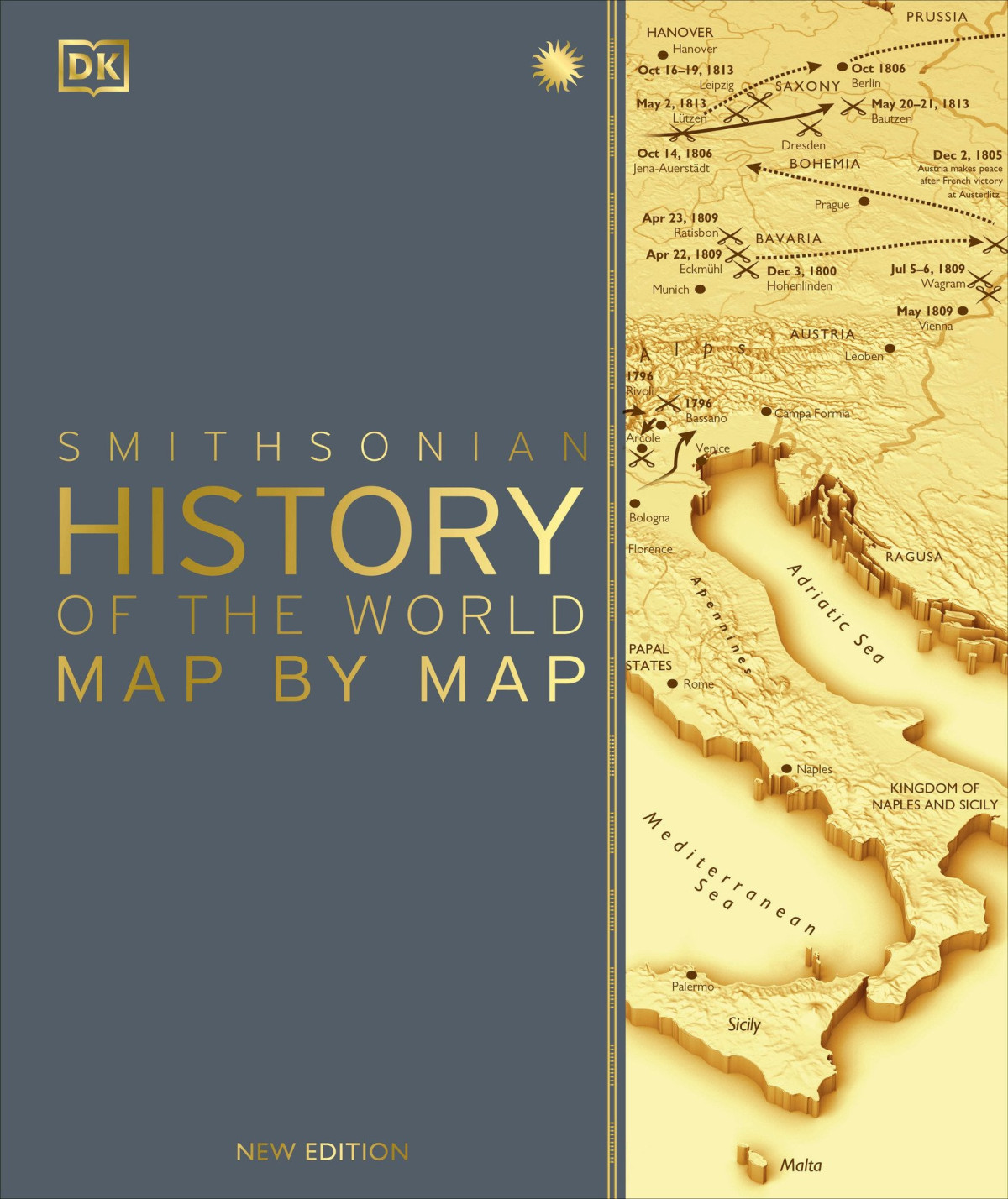History Of The World Map By Map New Peter Snow