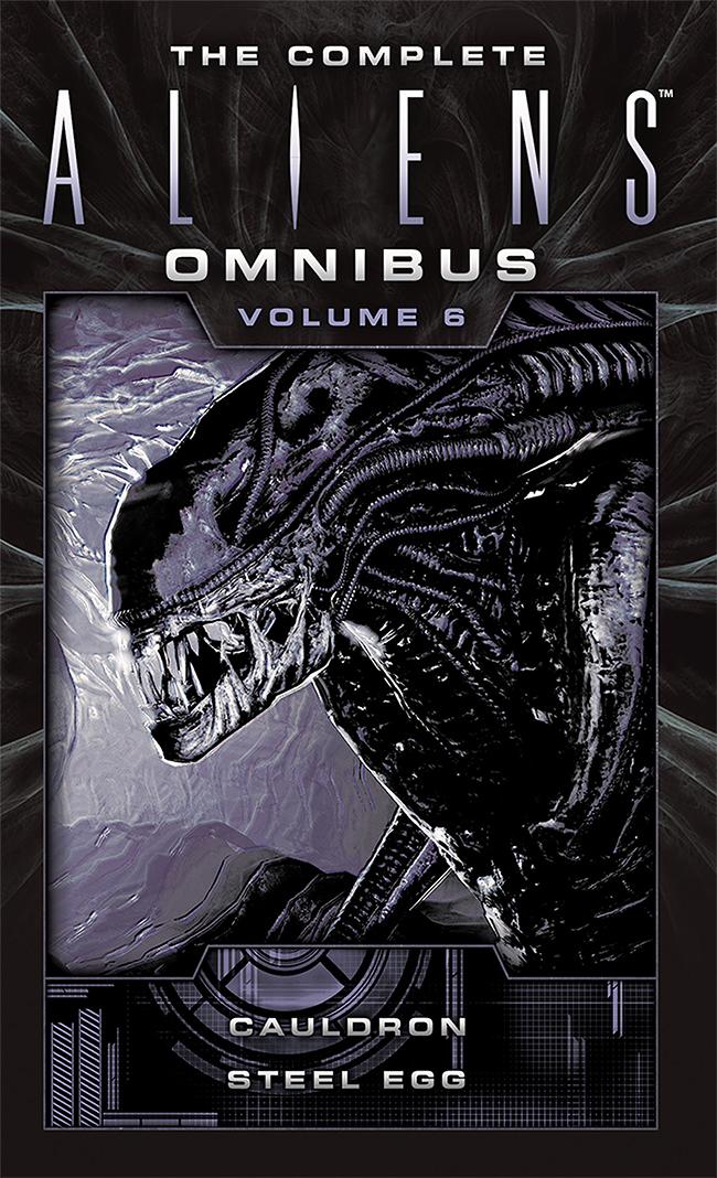 The Complete Aliens Omnibus Volume 6 1st Edition Diane Carey And John Shirley