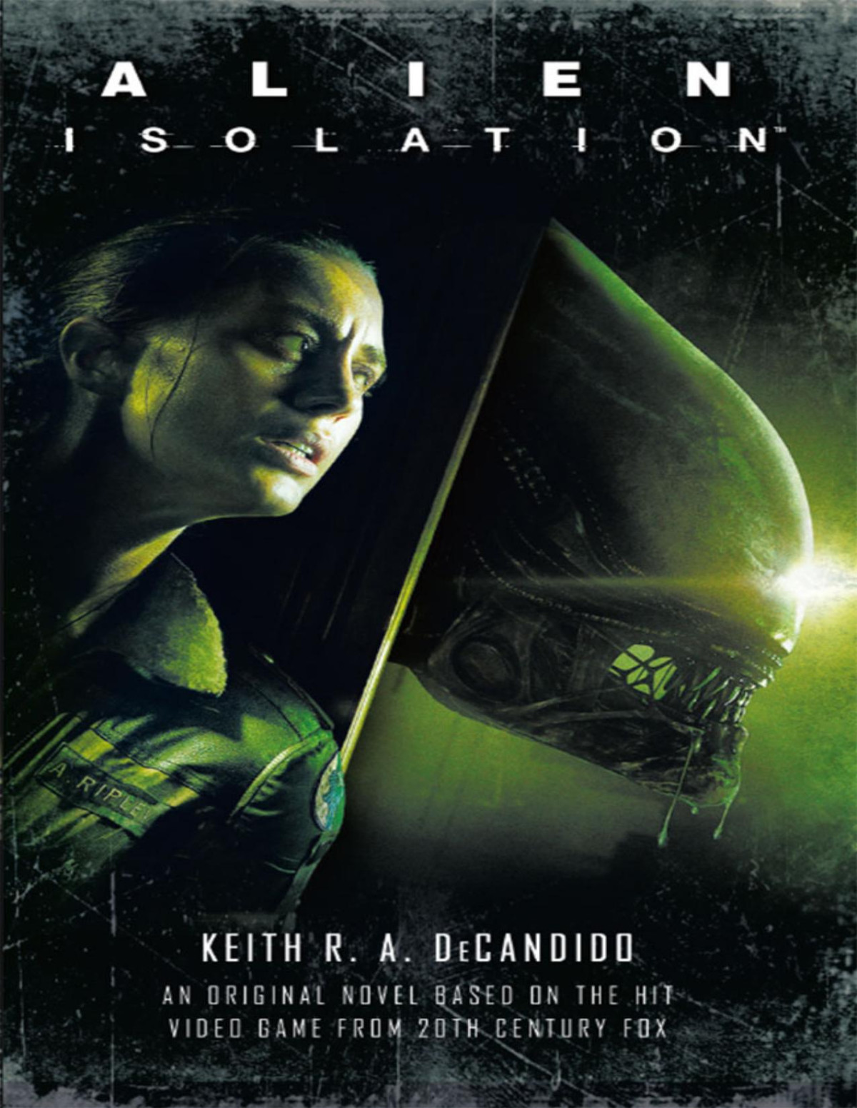Alien Isolation 1st Edition Keith R A Decandido