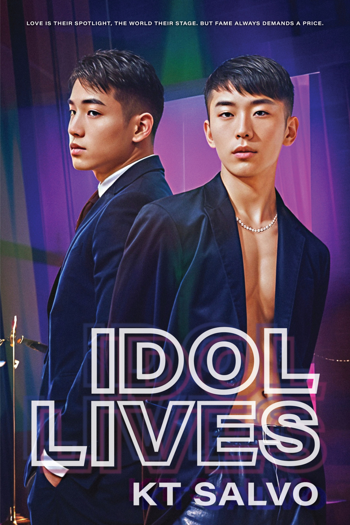 Idol Lives Idol Romance Series Book 3 Kt Salvo
