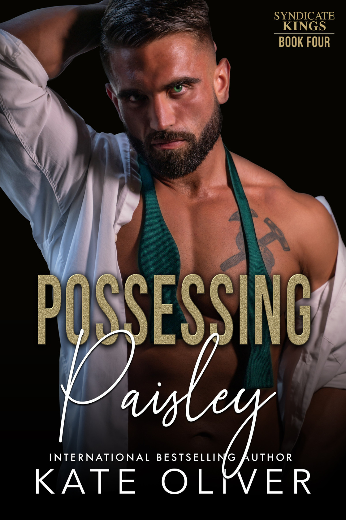 Possessing Paisley Syndicate Kings Book 4 1st Edition Kate Oliver