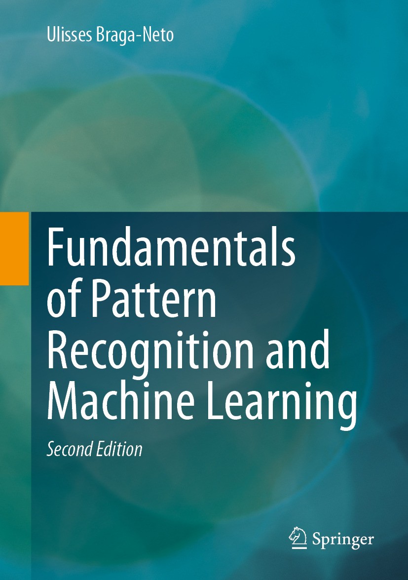 Fundamentals Of Pattern Recognition And Machine Learning 2nd 2nd Edition Ulisses Braganeto