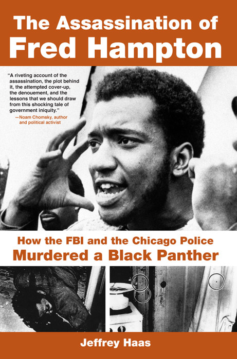 The Assassination Of Fred Hampton Jeffrey Haas