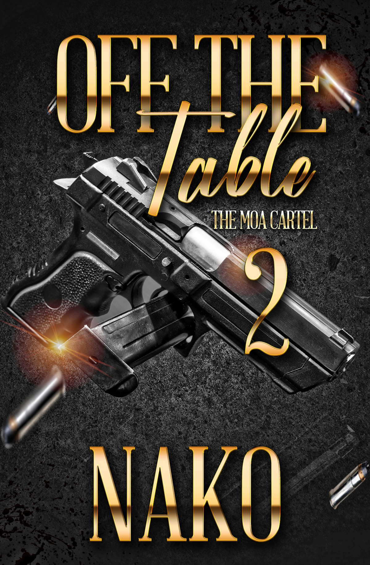 Off The Table Book 2 The Moa Cartel Nako