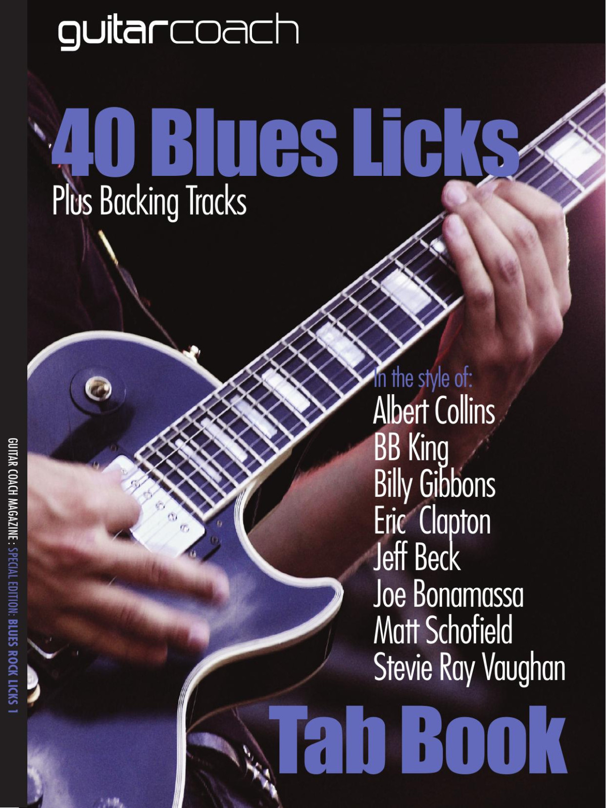 40 Blues Licks Tab Bokk Guitarcoach Special Edition Guitarcoach Special Edition
