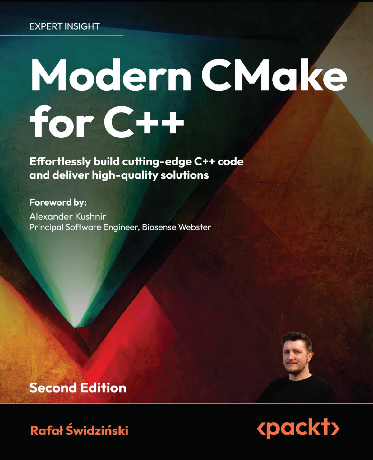 Modern Cmake For C Second Edition 2nd Edition Rafal Swidzinski