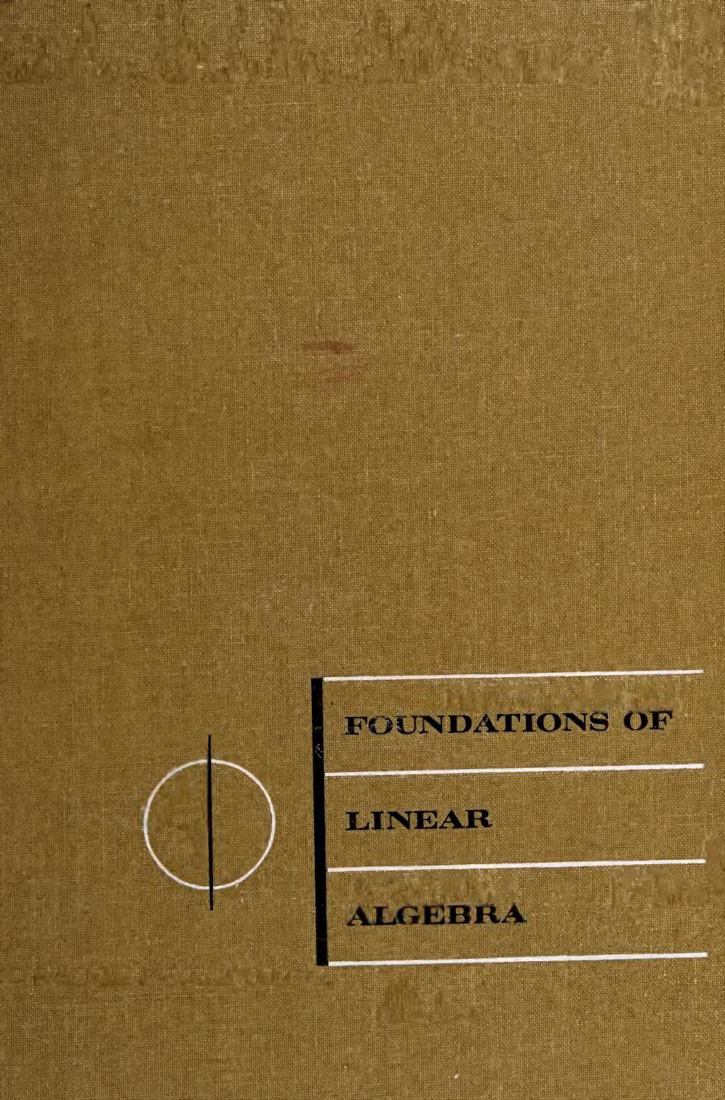 Foundations Of Linear Algebra 1963th Edition Maltsev A I Anatolii Ivanovich
