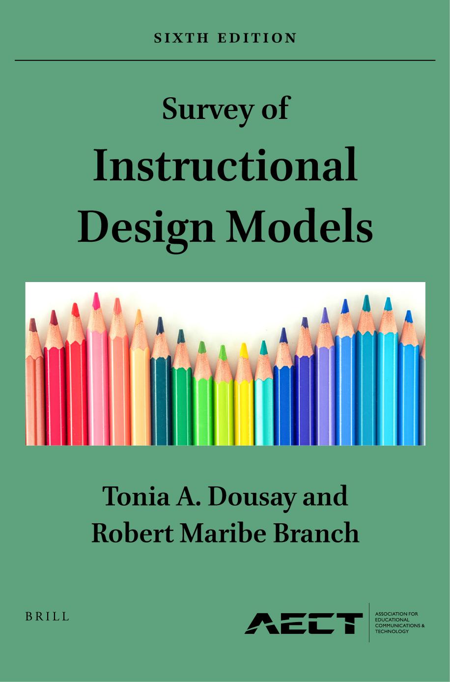 Survey Of Instructional Design Models 6th Edition Tonia A Dousay