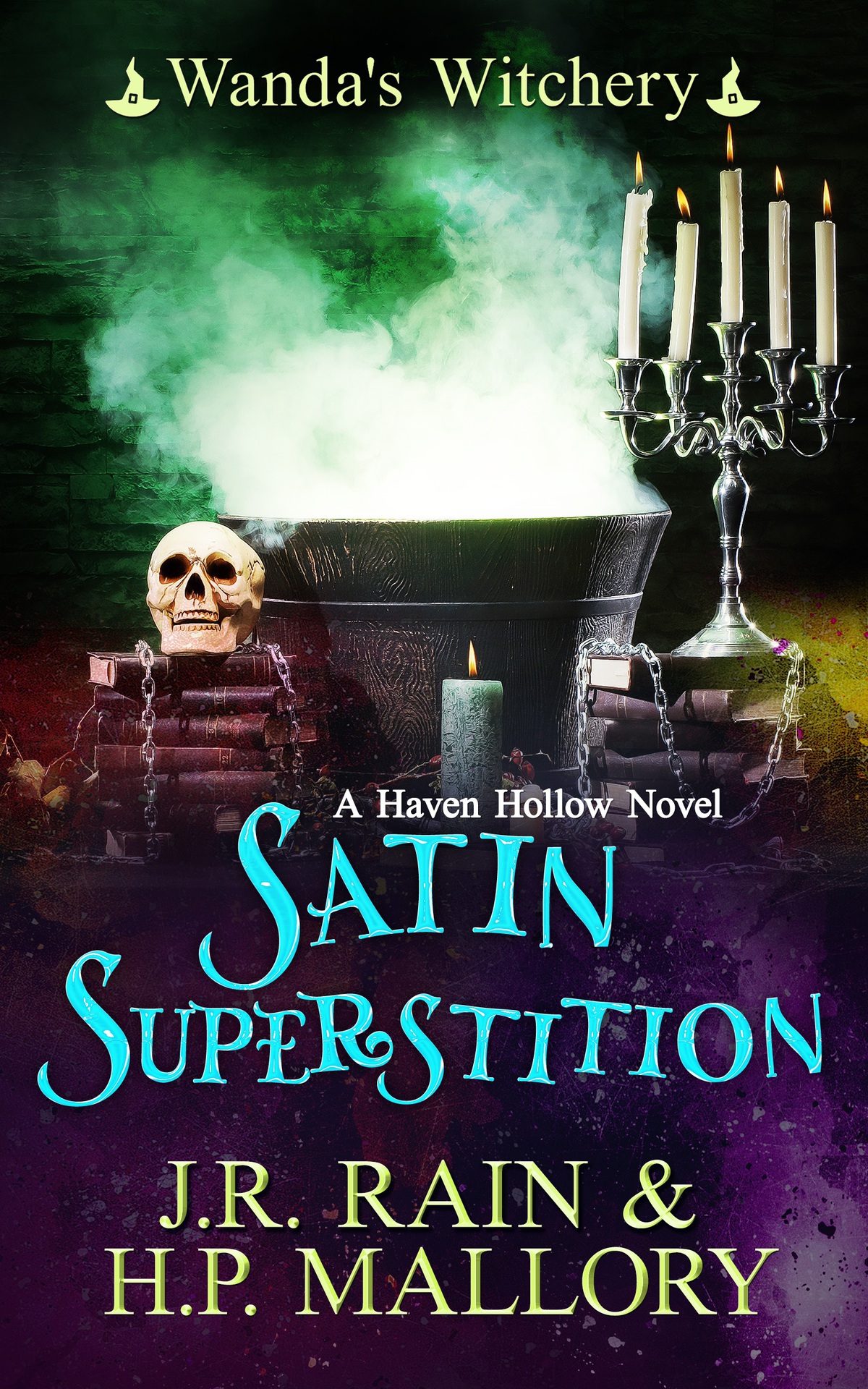 Satin Superstition A Paranormal Womens Fiction Novel Wandas Witchery Haven Hollow Book 38 Jr Rain Hp Mallory