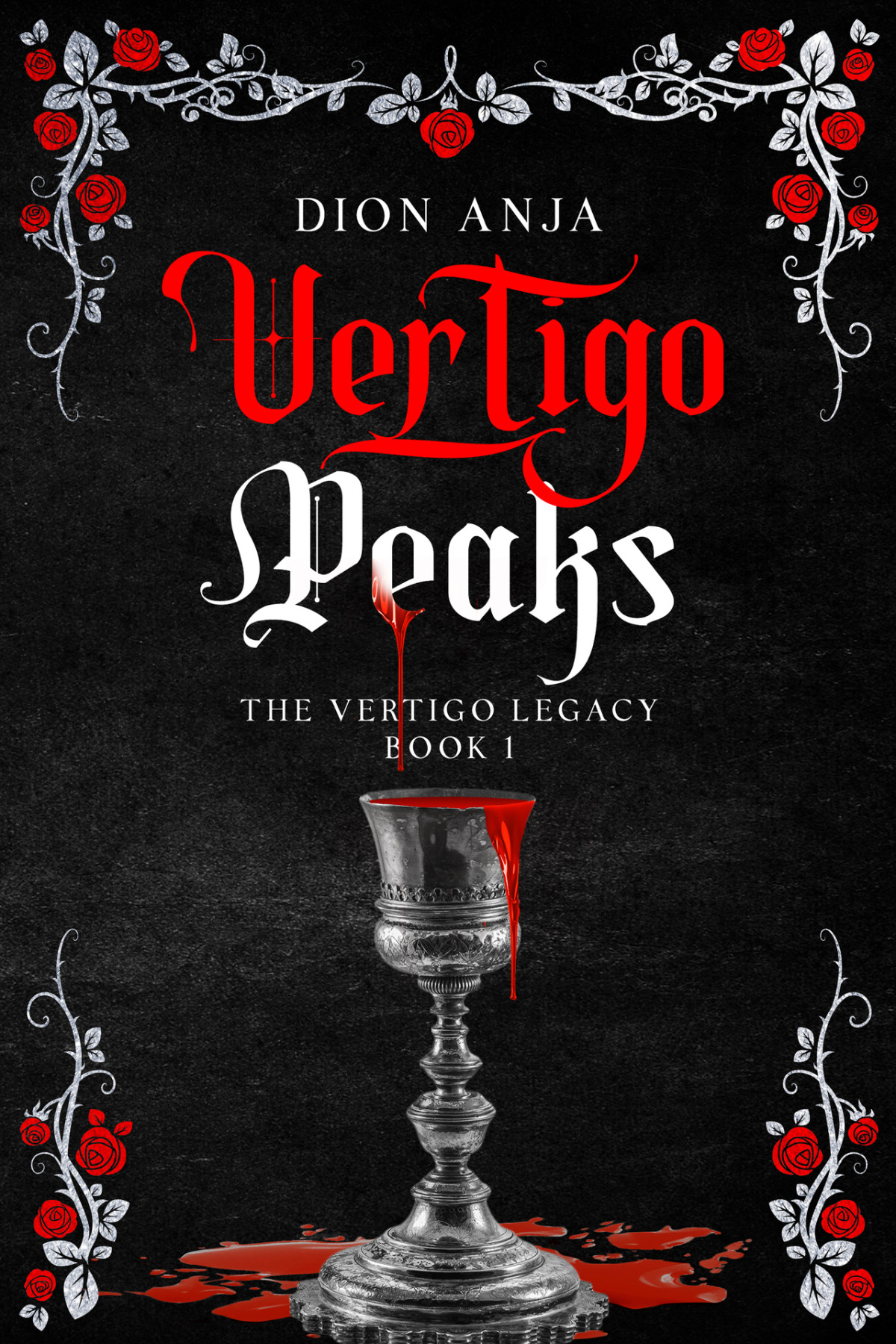 Vertigo Peaks The Vertigo Legacy Book 1 Dion Anja