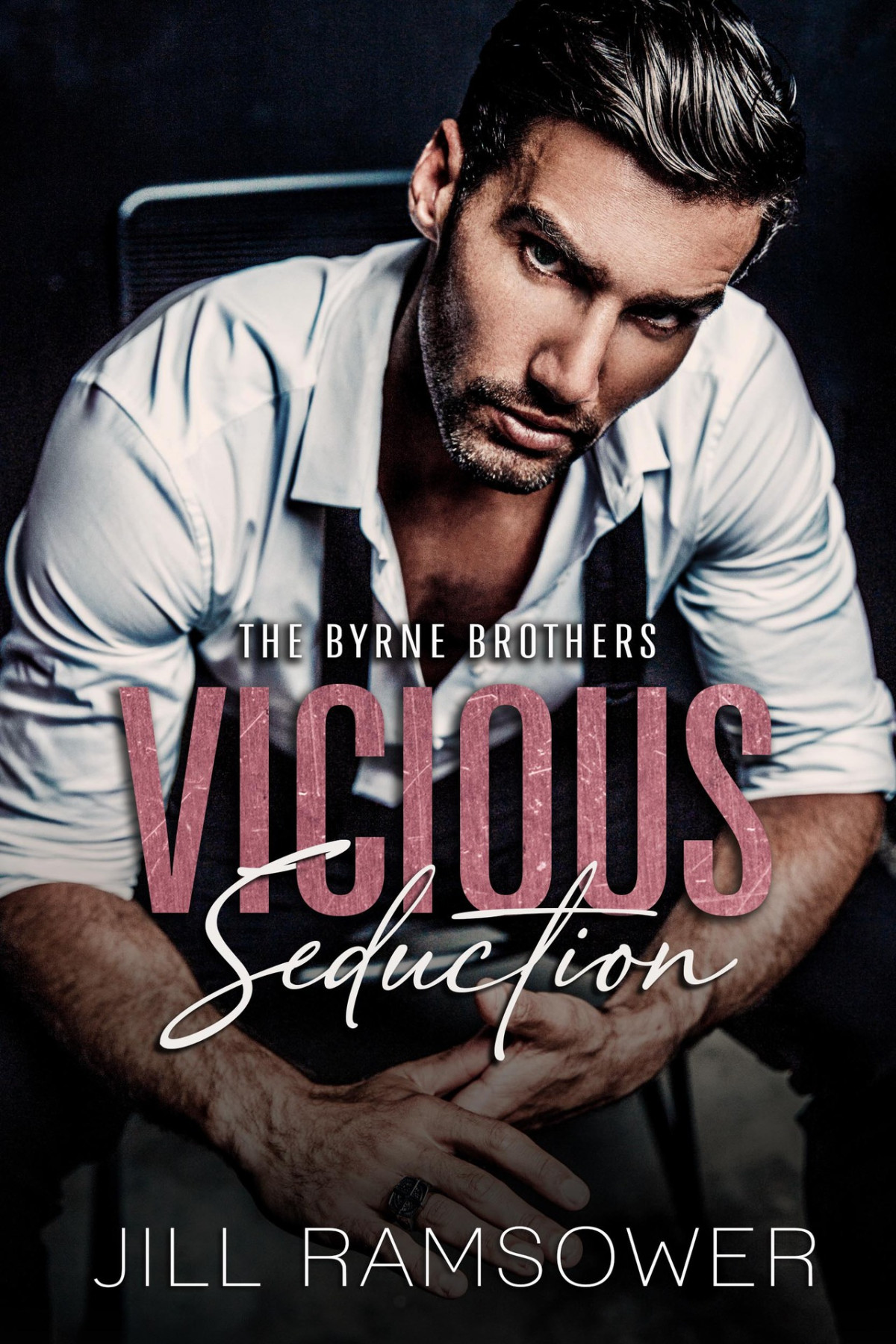 Vicious Seduction A Forced Fake Engagement Mafia Romance The Byrne Brothers Book 4 Jill Ramsower