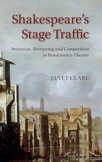 Shakespeares Stage Traffic Janet Clare