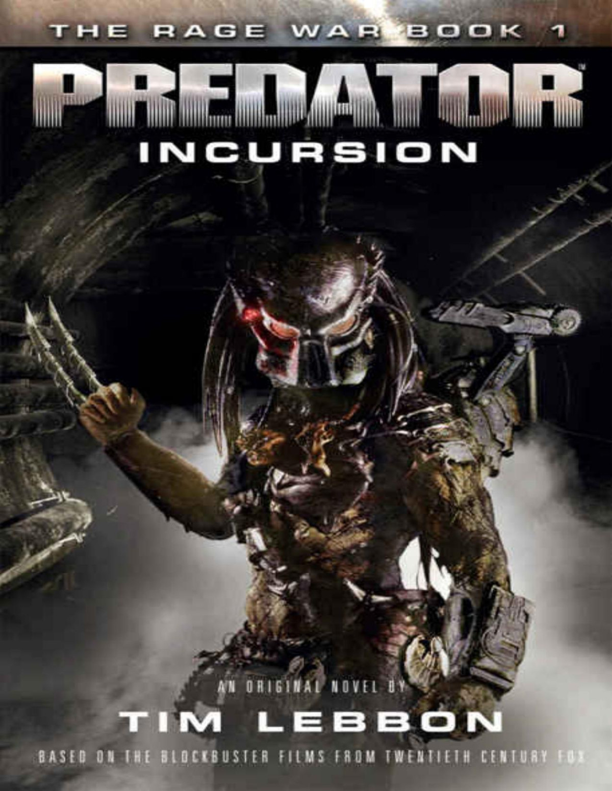 Predator Incursion 1st Edition Tim Lebbon
