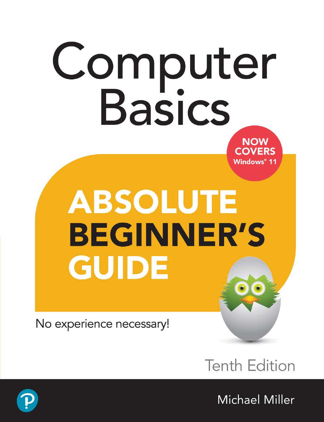 Absolute Beginners Guide Computer Basics Windows 11 Edition 10th Edition Michael Miller