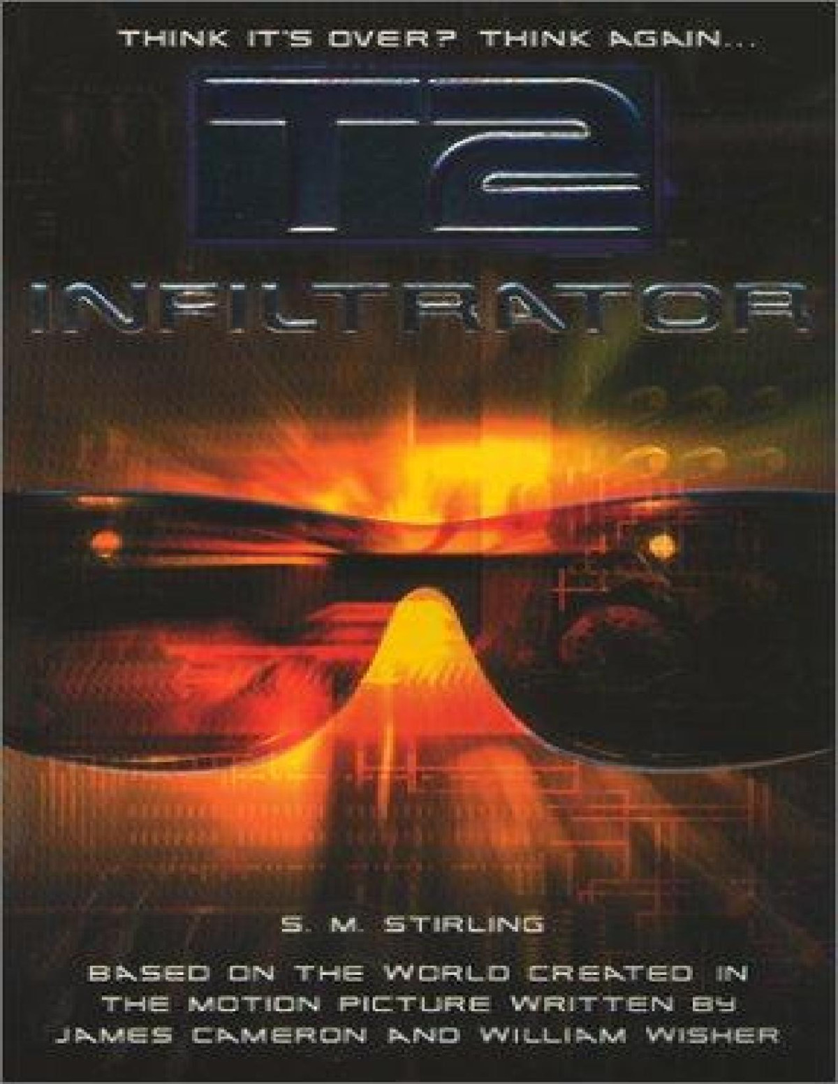 Terminator 2 Infiltrator 1st Edition S M Stirling