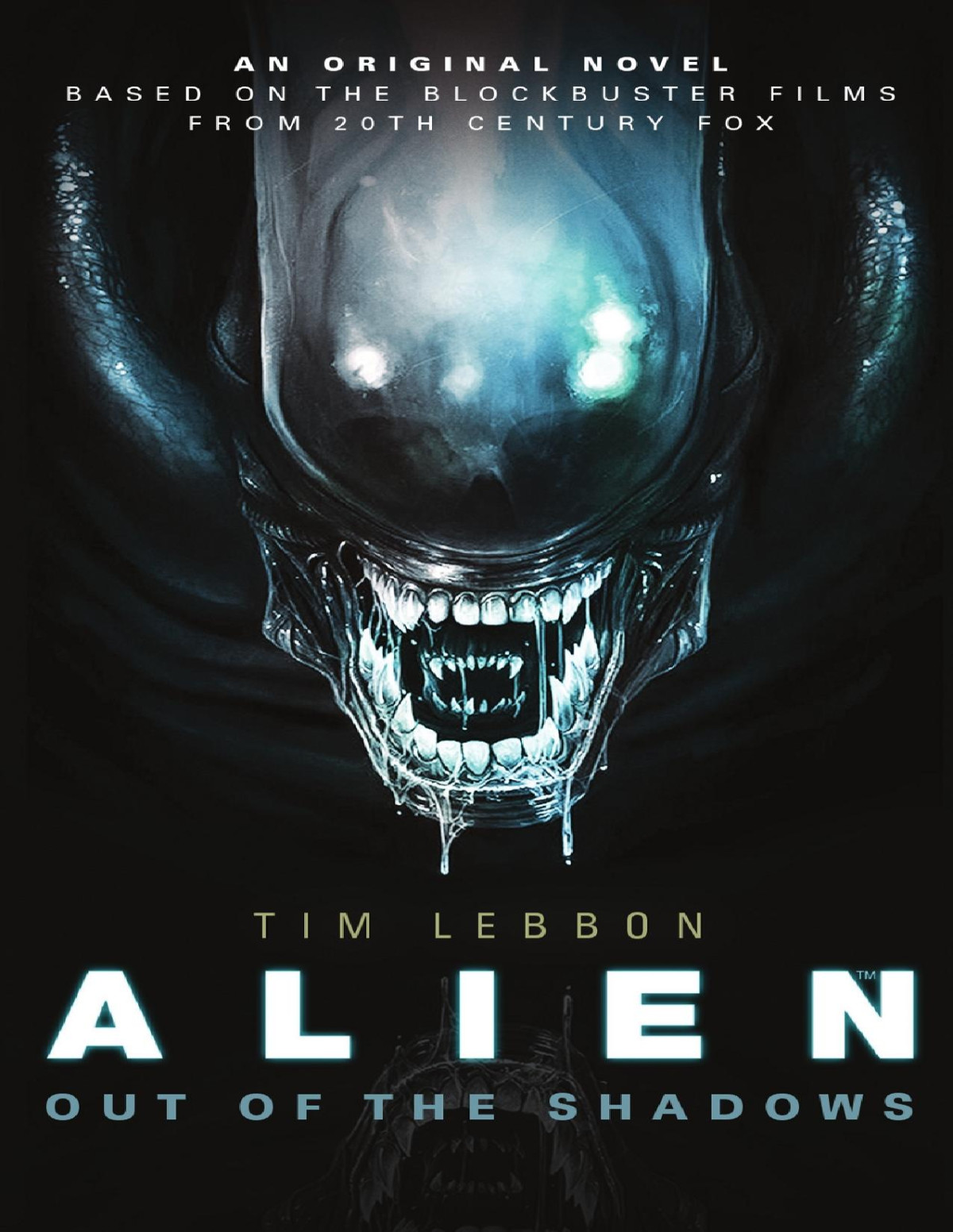 Alien Out Of The Shadows 1st Edition Tim Lebbon