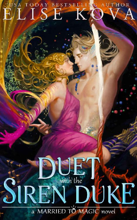A Duet With The Siren Duke Elise Kova