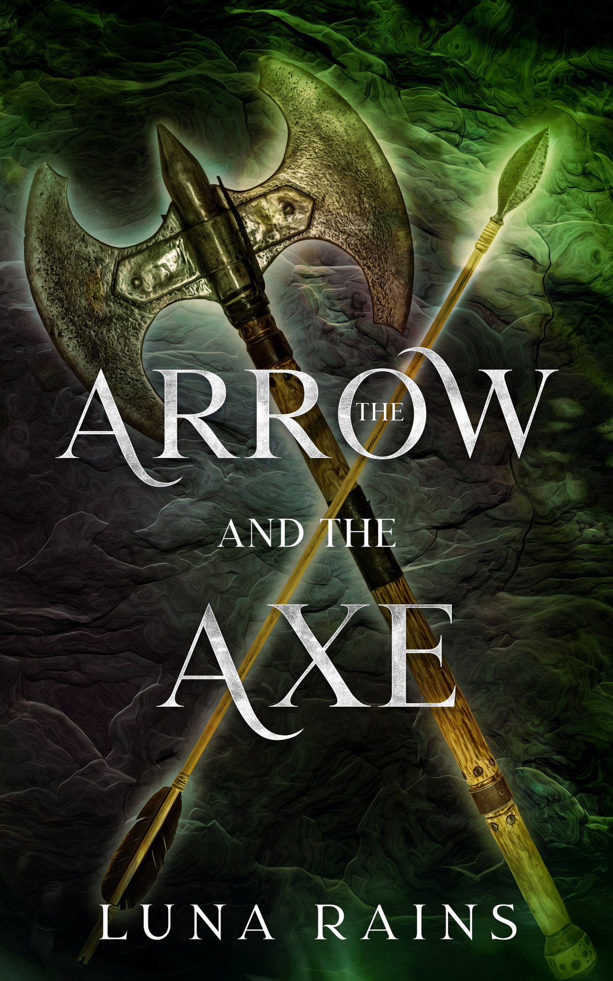 The Arrow And The Axe Luna Rains