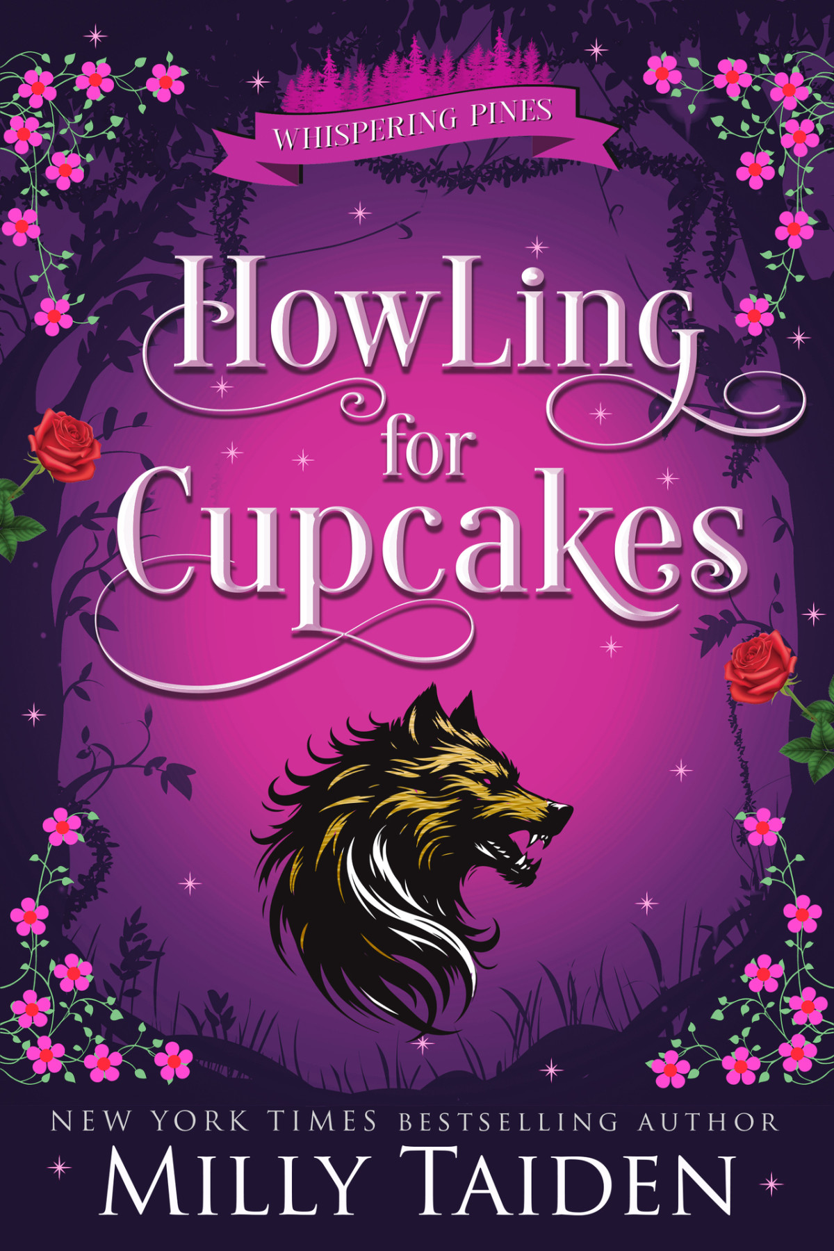 Howling For Cupcakes Whispering Pines Book 6 Milly Taiden