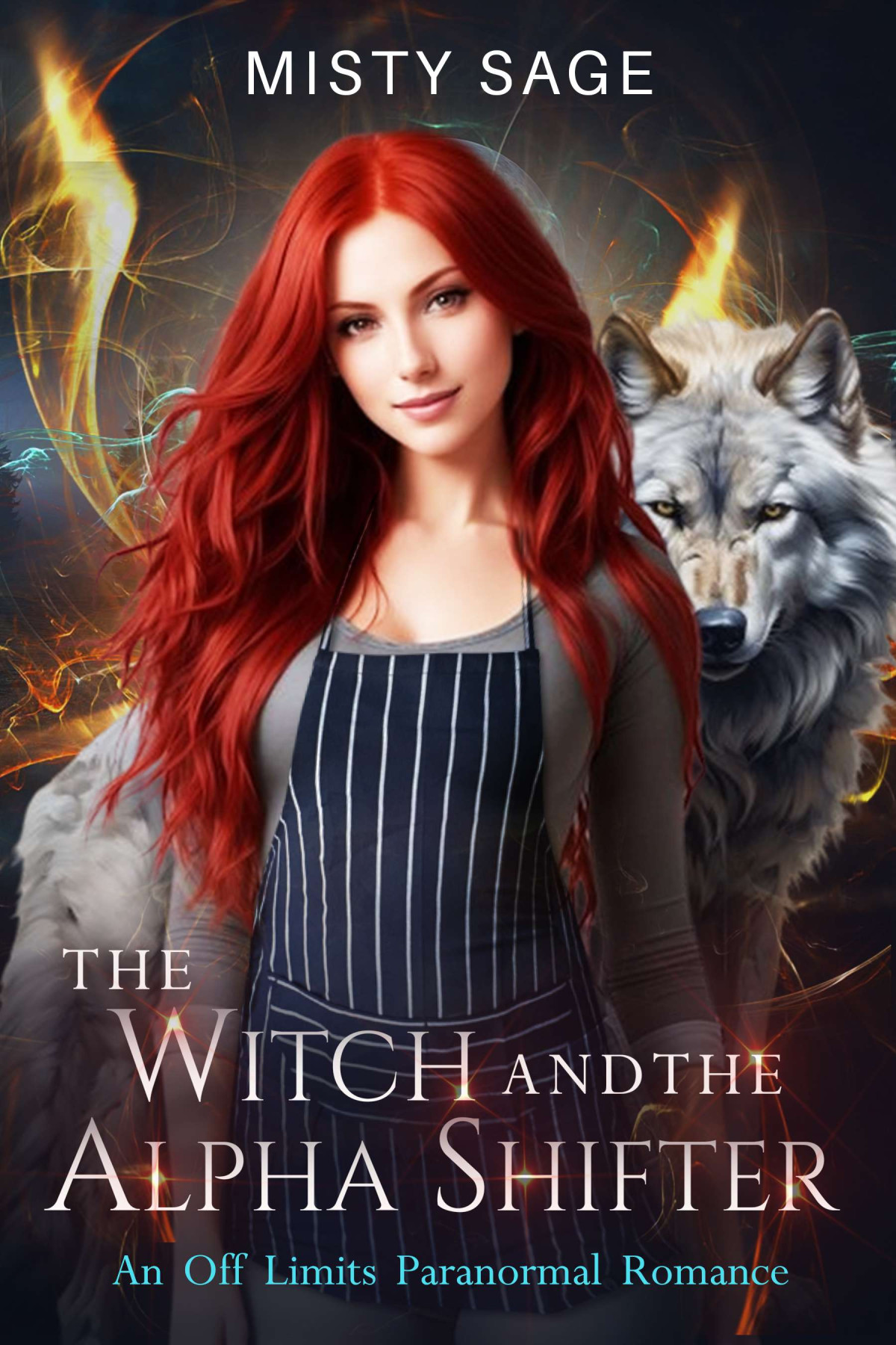 The Witch And The Alpha Shifter Misty Sage
