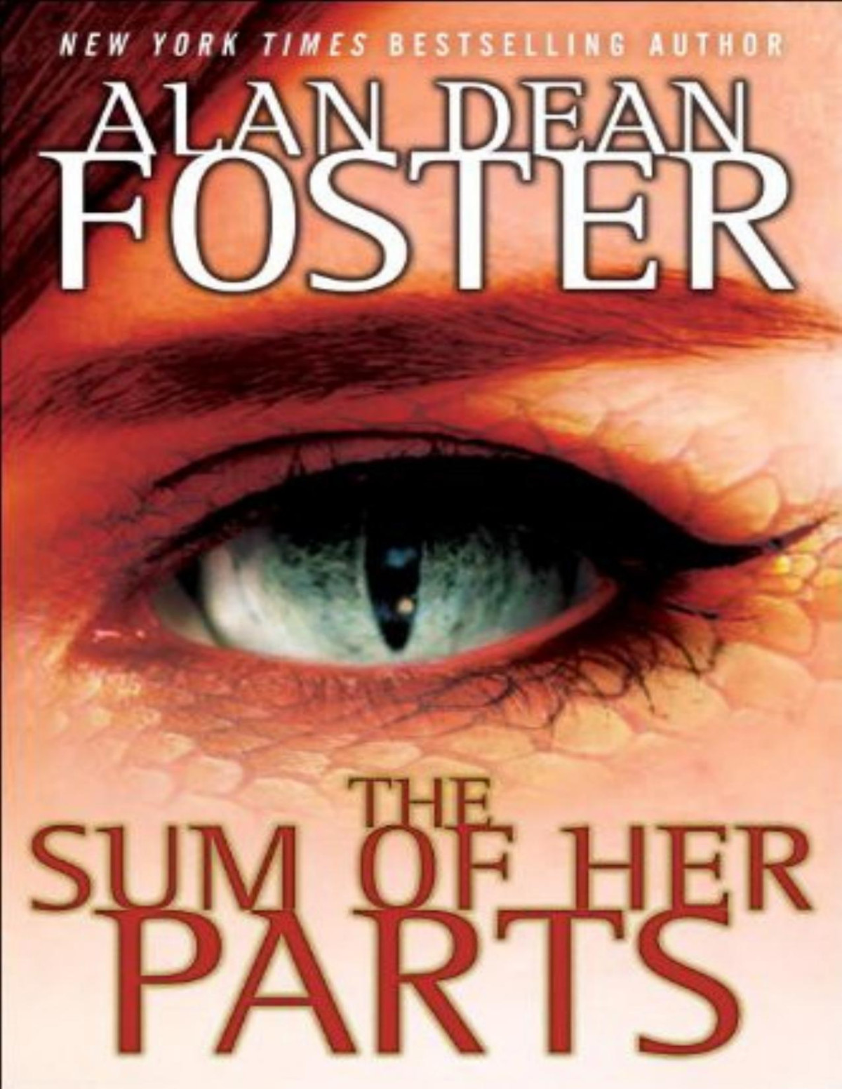 The Sum Of Her Parts 1st Edition Alan Dean Foster