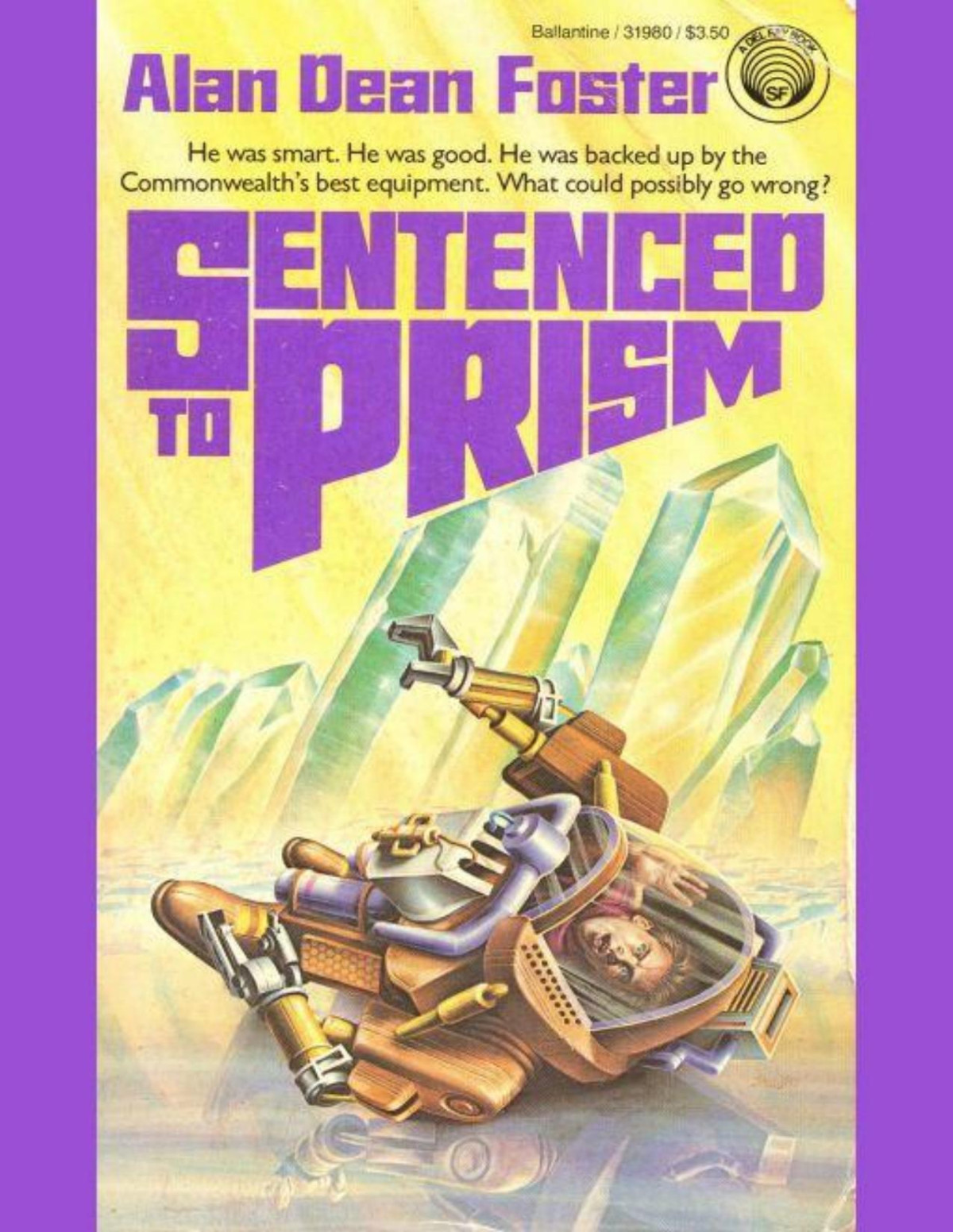Sentenced To Prism 1st Edition Alan Dean Foster
