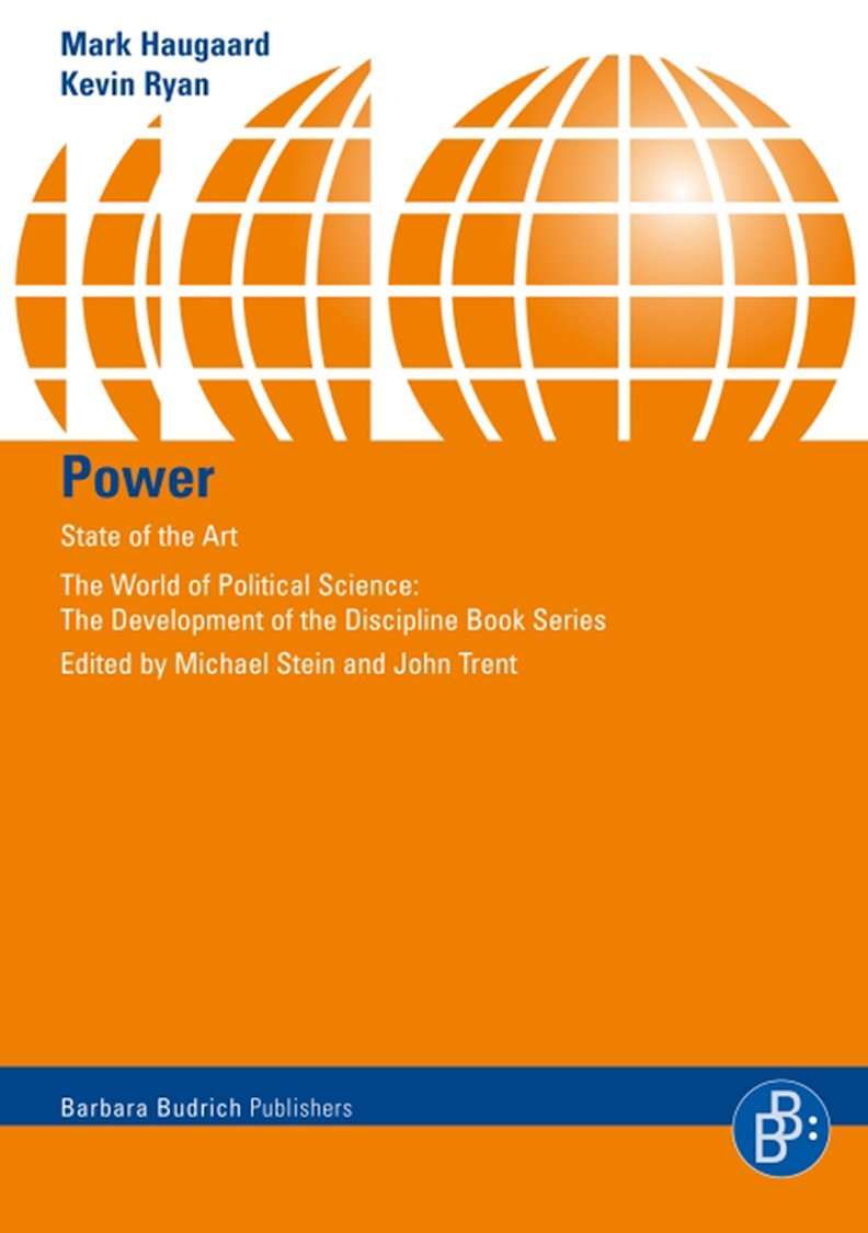 Political Power The Development Of The Field Dr Mark Haugaard