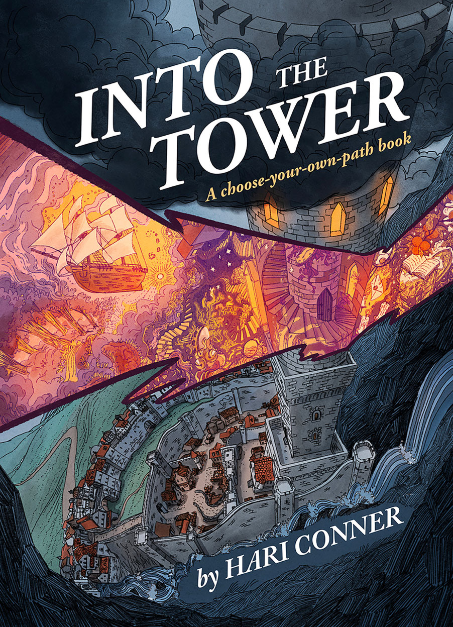 Into The Tower A Chooseyourownpath Book 1st Edition Hari Conner