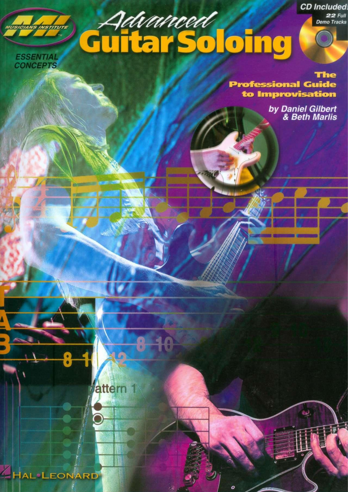 Advanced Guitar Soloing Daniel Gilbert Beth Marlis Audios Daniel Gilbert Beth Marlis