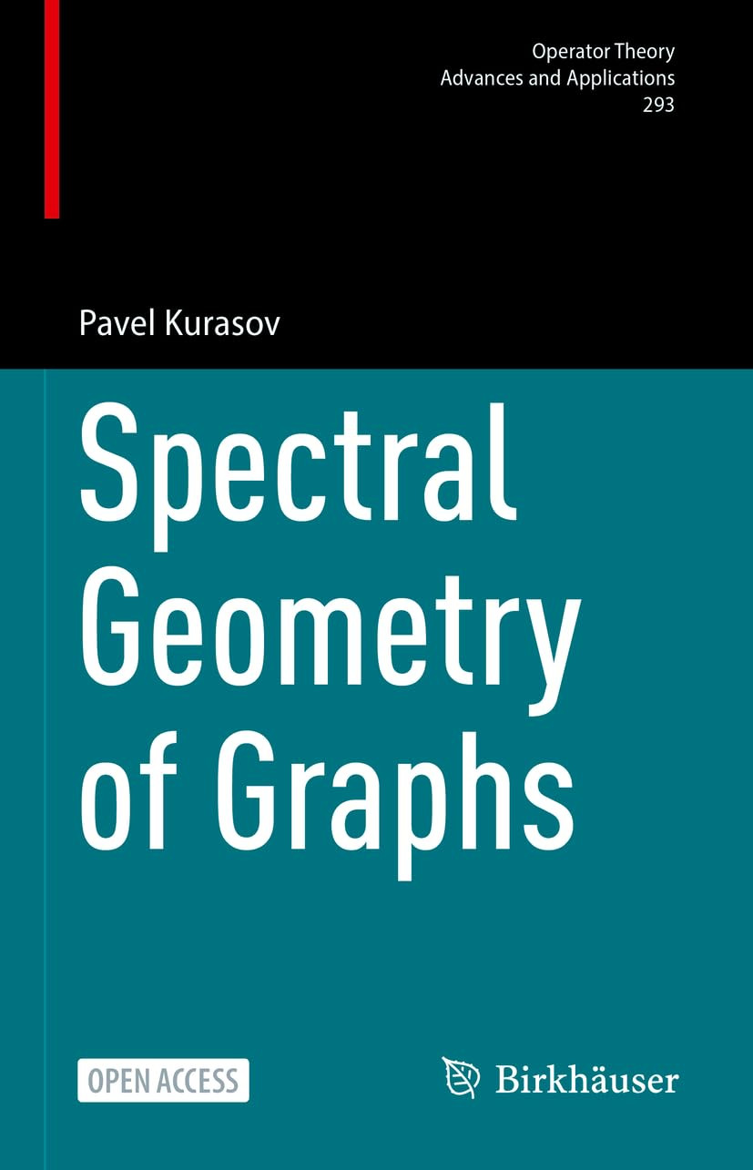 Spectral Geometry Of Graphs 1st Edition Pavel Kurasov