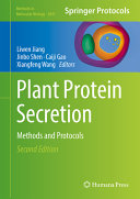 Plant Protein Secretion Methods And Protocols 2nd Edition 2nd Liwen Jiang