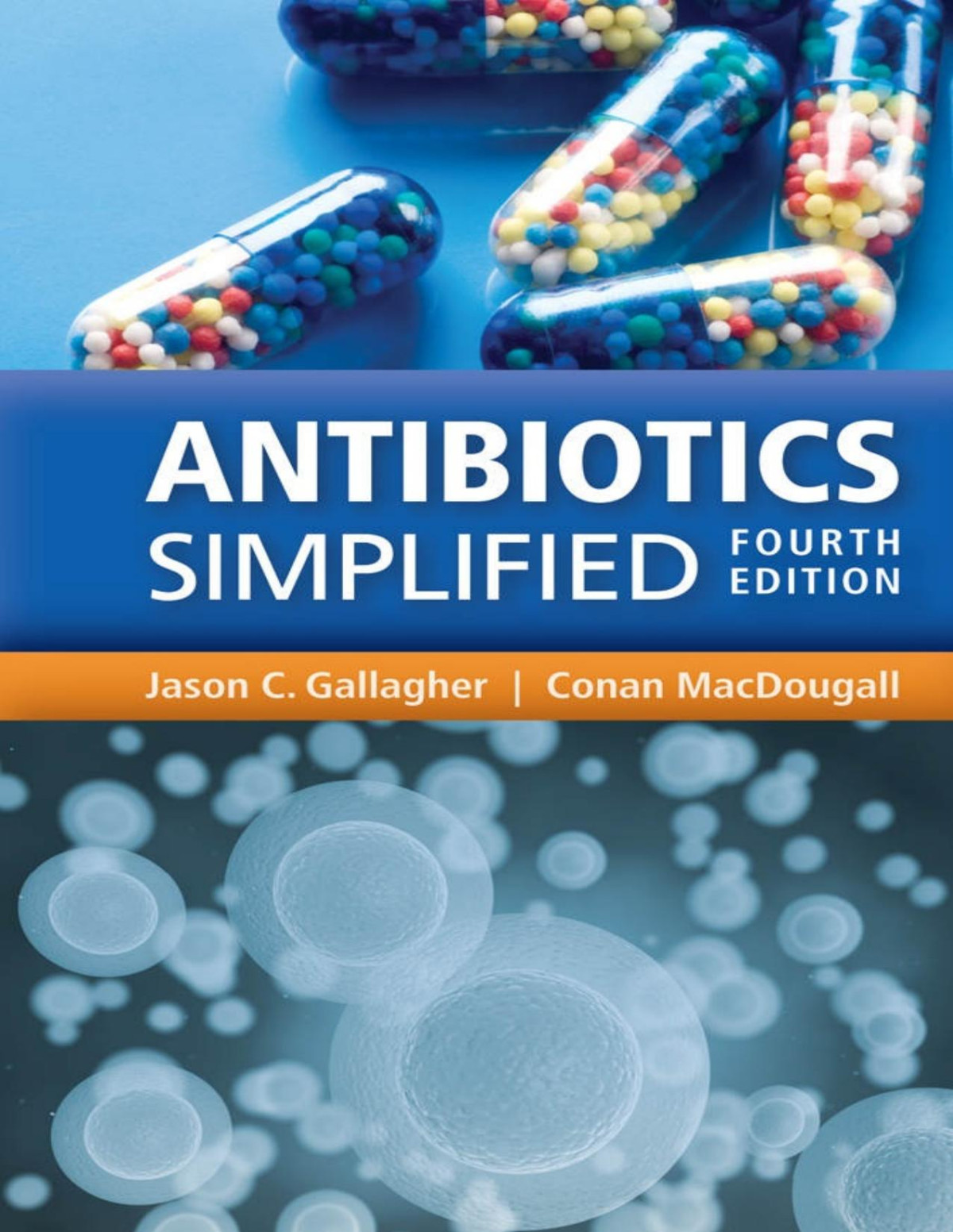 Antibiotics Simplified Gallagher Jason C Macdougall Conan