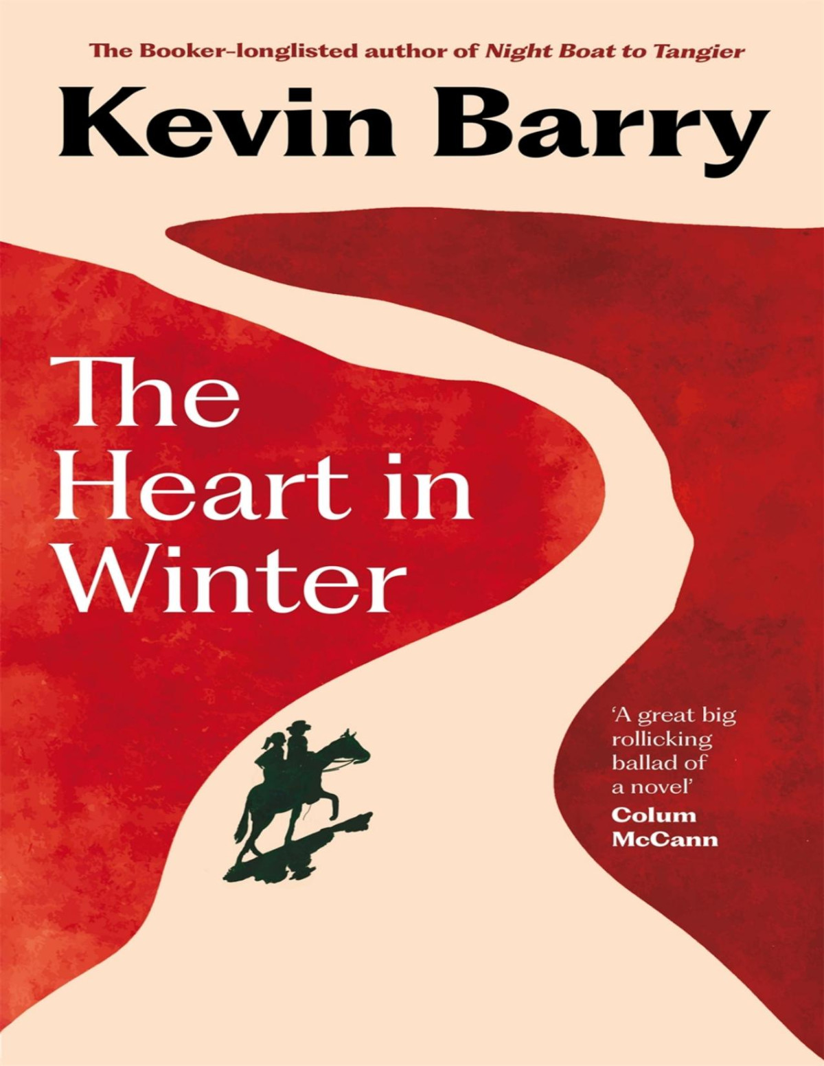 The Heart In Winter Kevin Barry