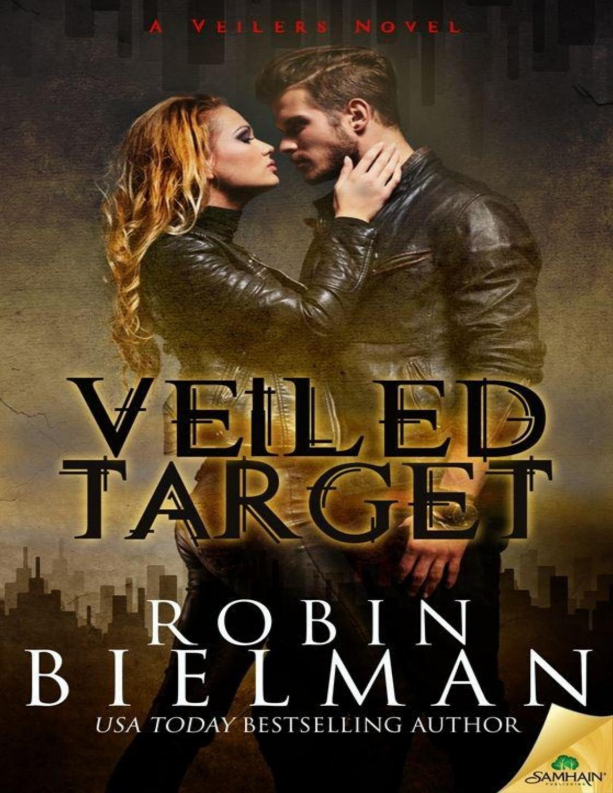 Veiled Target A Veilers Novel Robin Bielman