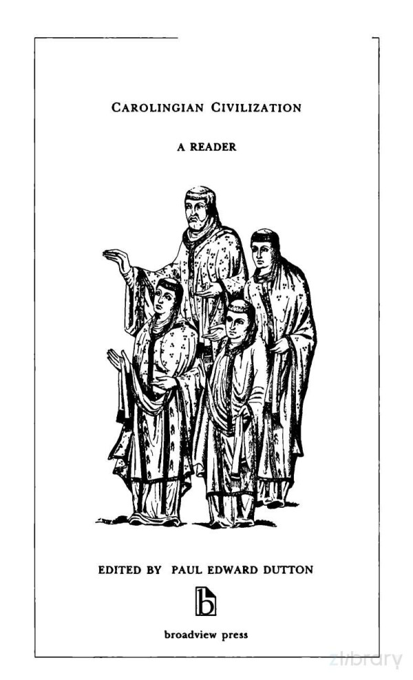 Carolingian Civilization A Reader Paul Edward Dutton