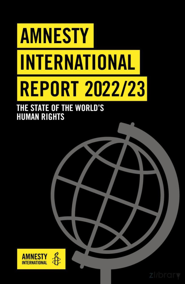 Amnesty International Report 20222023 The State Of The Worlds Human Rights Amnesty International