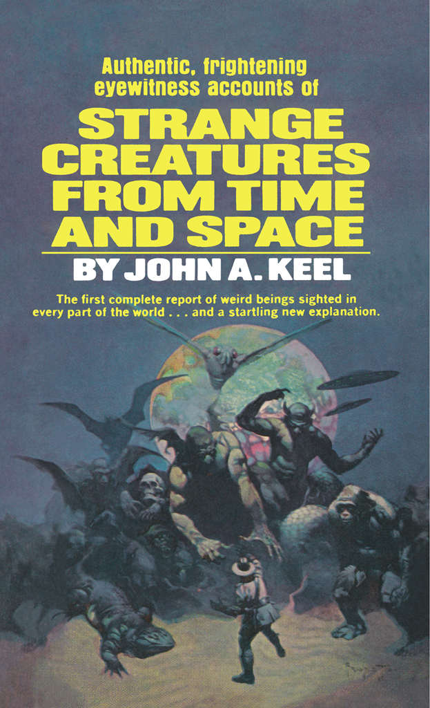 Strange Creatures From Time Space Keel John A