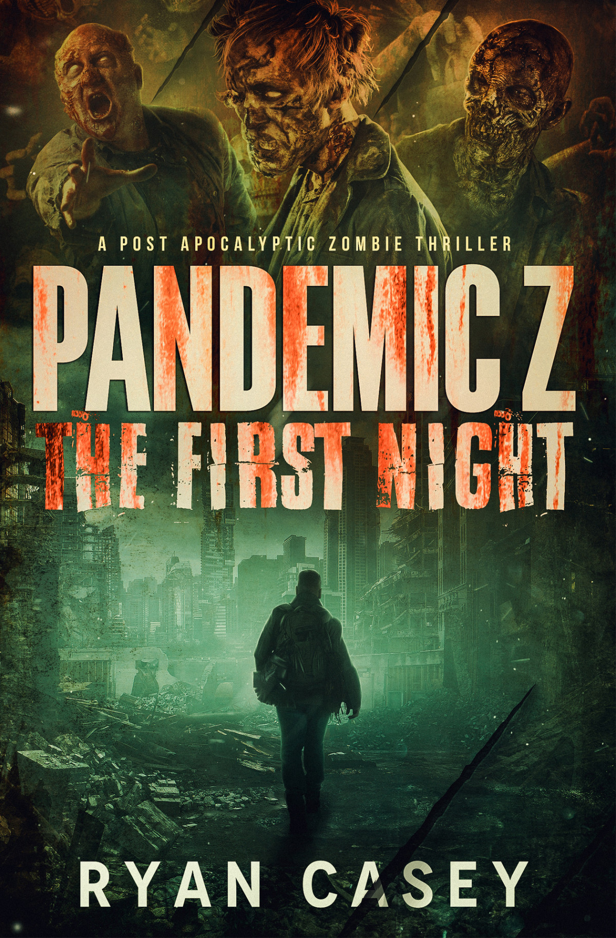 Pandemic Z The First Night A Post Apocalyptic Zombie Thriller Ryan Casey