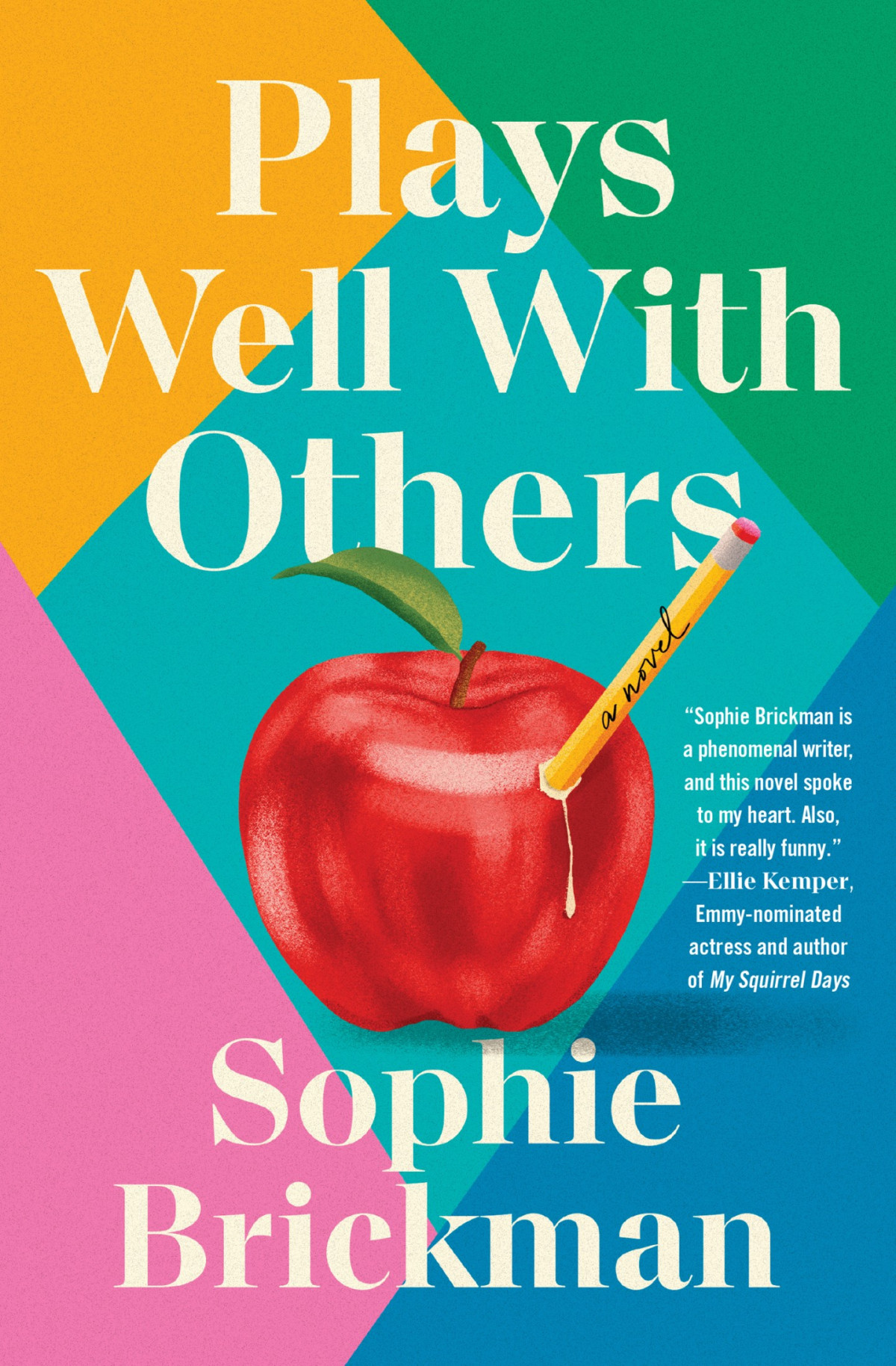 Plays Well With Others Sophie Brickman