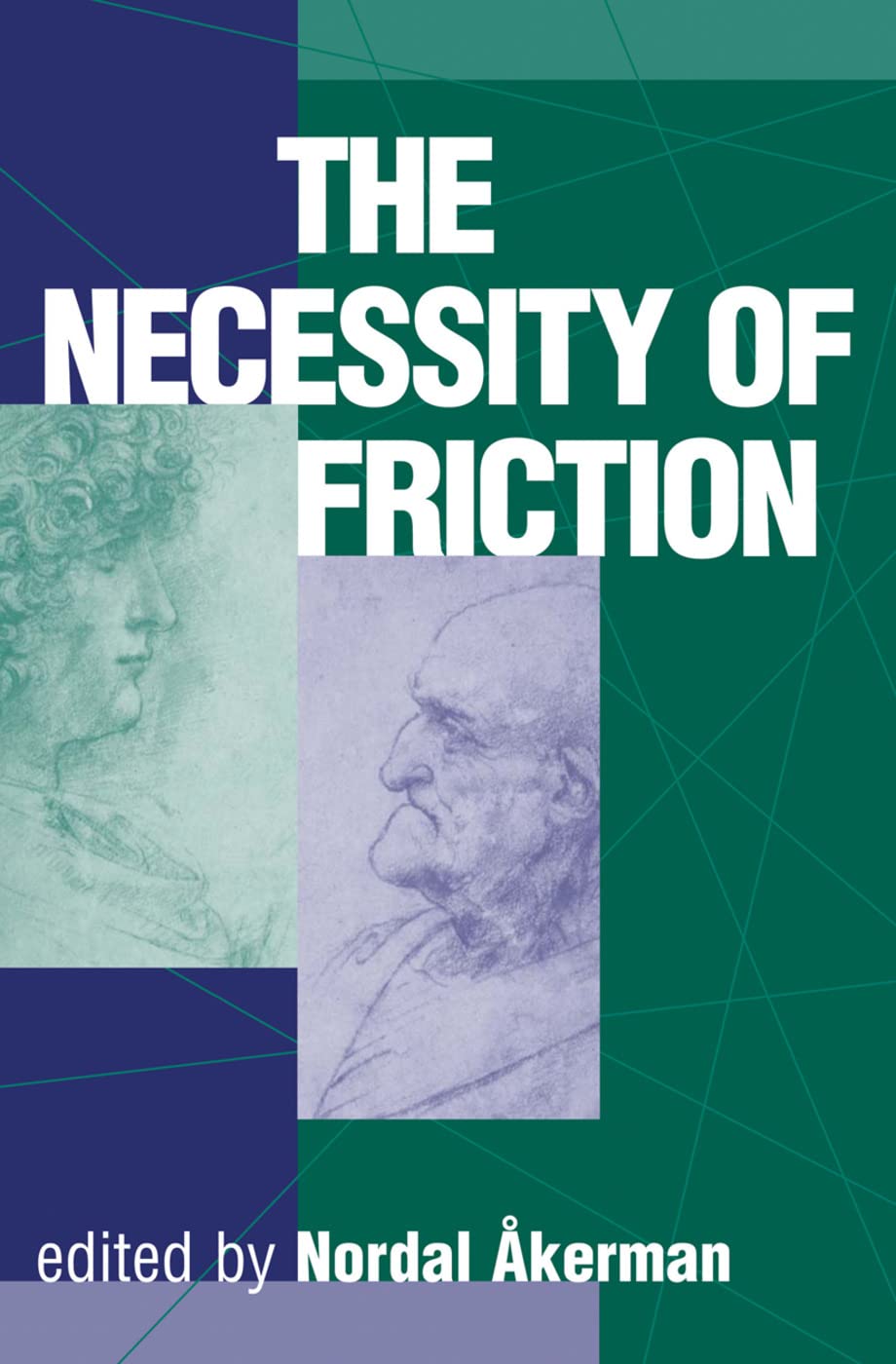 Necessity Of Friction Nordal Akerman
