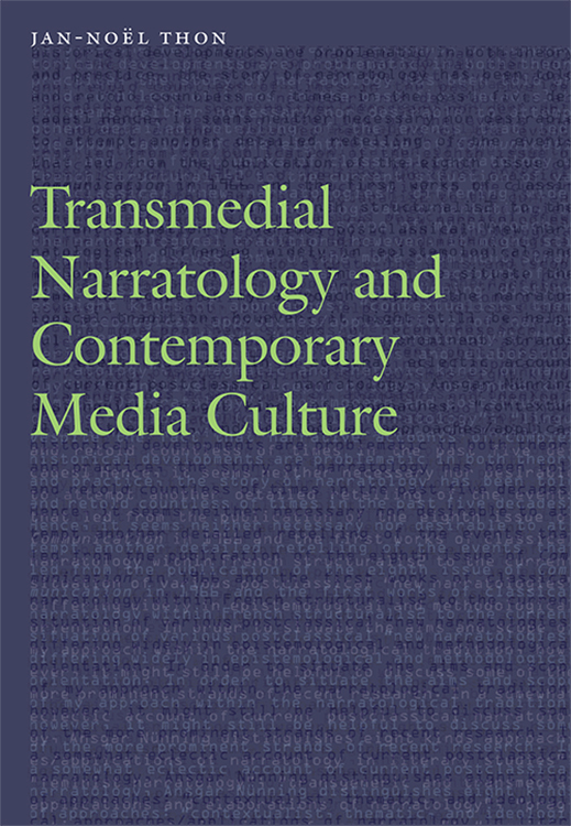 Transmedial Narratology And Contemporary Media Culture Jannol Thon