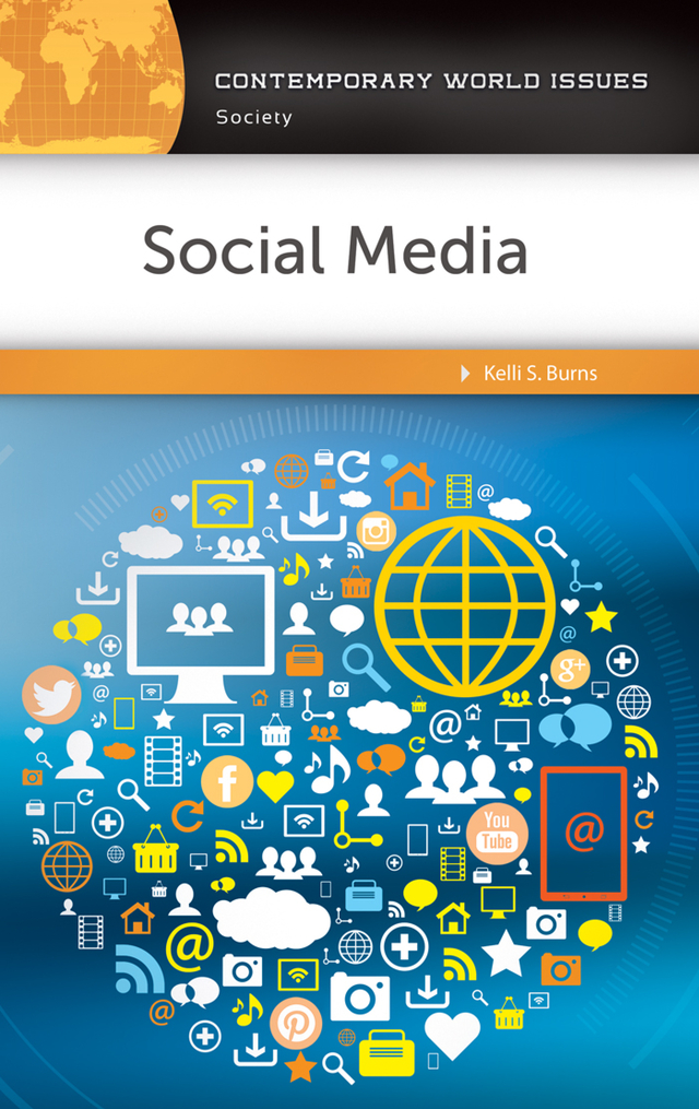 Social Media A Reference Handbook A Reference Handbook Kelli S Burns