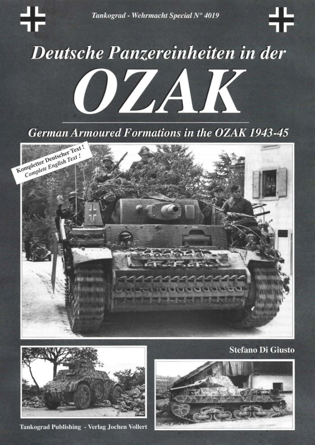 German Armoured Formations In The Ozak 19434 1st Edition Stefano Di Giusto