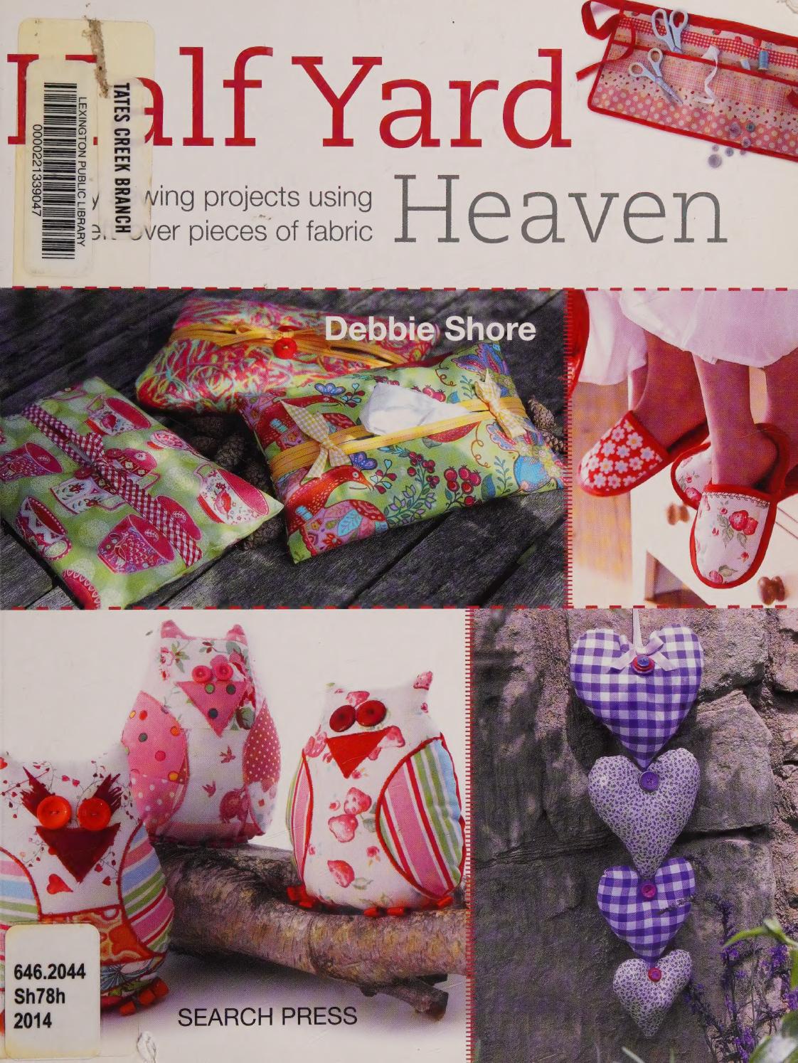 Half Yard Heaven Reprint Debbie Shore