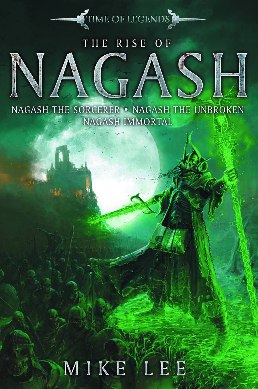 The Rise Of Nagash Mike Lee