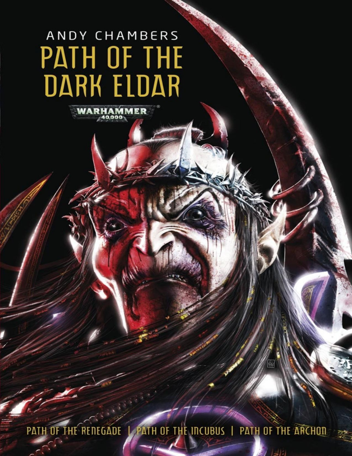 Path Of The Dark Eldar Andy Chambers