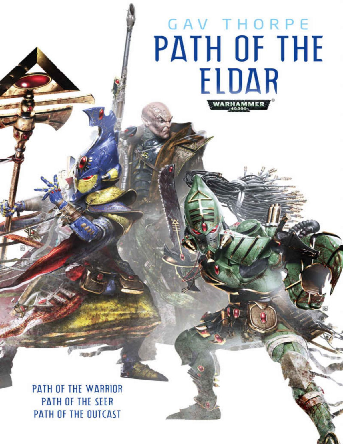 Path Of The Eldar Warhammer 40000 Gav Thorpe