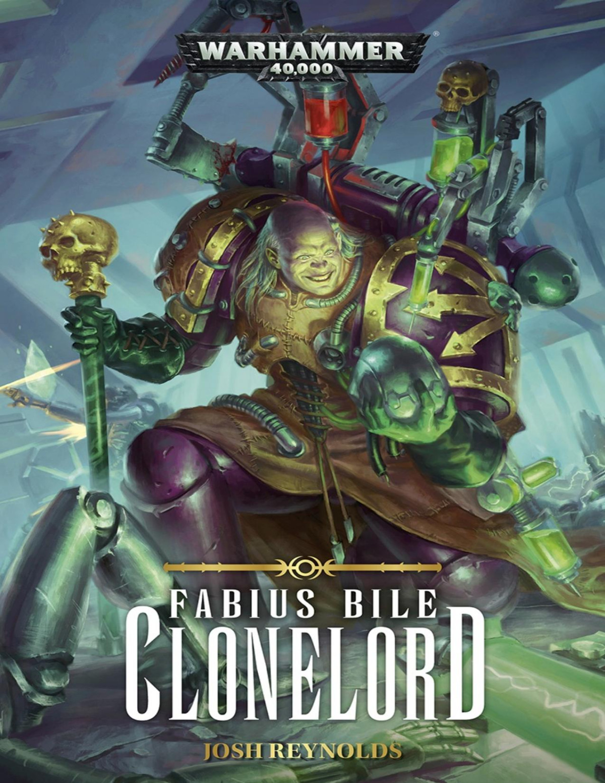 Fabius Bile Clonelord Josh Reynolds