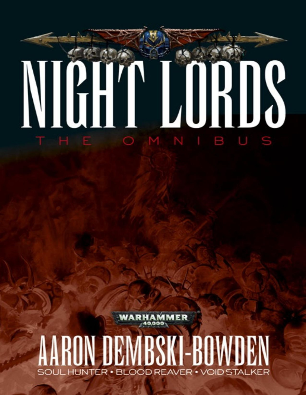 Night Lords The Omnibus Aaron Dembskibowden