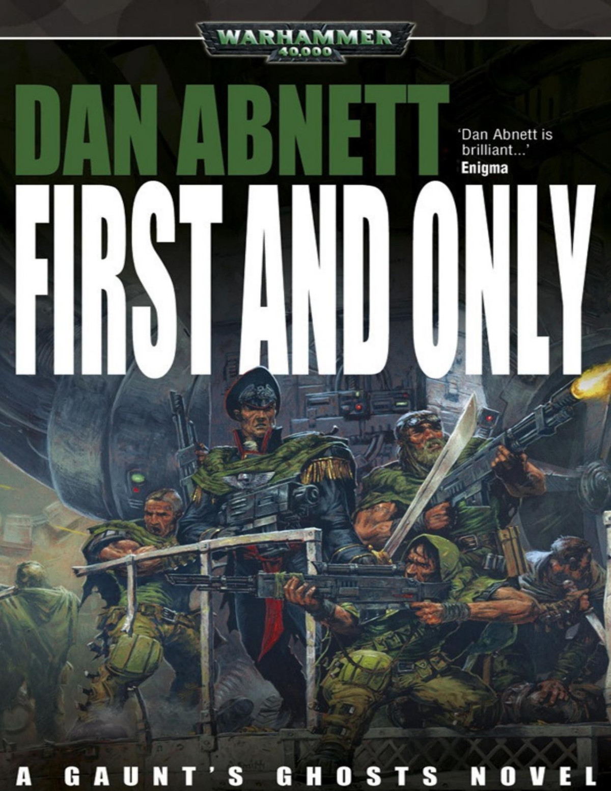 First And Only Dan Abnett